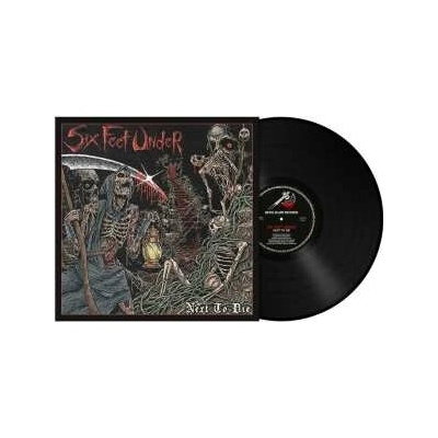 Six Feet Under - Next To Die (180g Black) LP