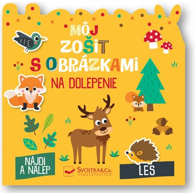 Môj zošit s obrázkami na dolepenie - Les