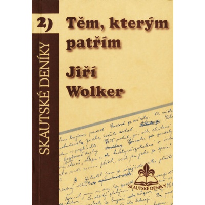 Těm, kterým patřím - Jiří Wolker