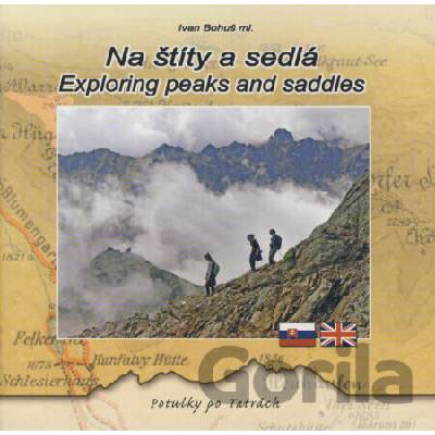 Na štíty a sedlá Exploring peaks and saddles