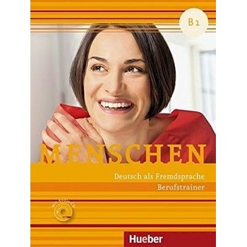 Menschen B1 Berufstrainer mit Audio-CD