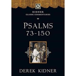 Psalms 73-150 | Derek Kidner (ISBN: 9781783591831)