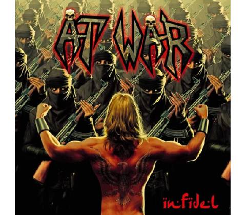 AT WAR - INFIDEL CD