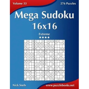 Image 1 of Mega Sudoku 16x16 - Extreme - Volume 33 - 276 Puzzles | Nick Snels