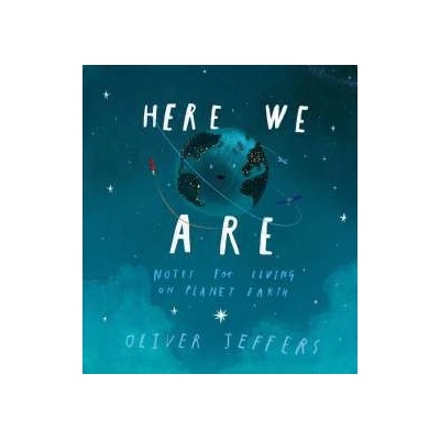 Here We Are Oliver Jeffers