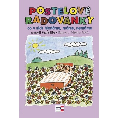 Postelové radovánky - Vratislav Ebr
