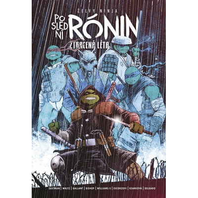 Želvy ninja: Poslední rónin – Ztracená léta - Kevin Eastman