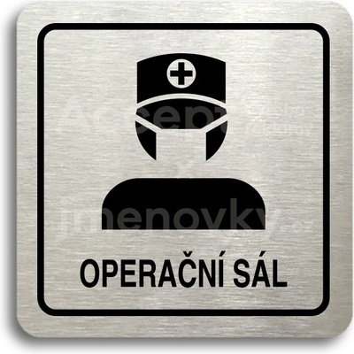 ACCEPT Piktogram operační sál II - stříbrná tabulka - černý tisk