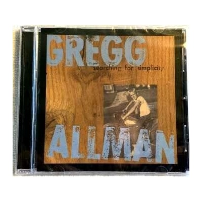 Allman Gregg - Searching For Simplicity CD