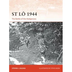 St Lo 1944 | Steven J. Zaloga, Steve Noon (2017)