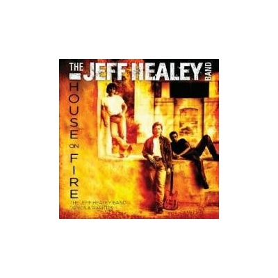Healey Jeff Band - House On Fire Demos & Rarities CD