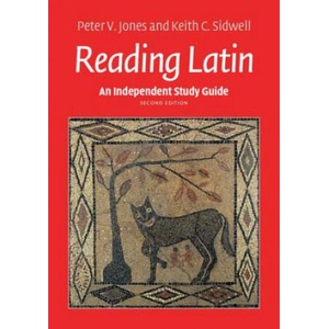 Independent Study Guide to Reading Latin | Peter V. Jones, Keith C. Sidwell (ISBN: 9781107615601)