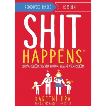ADC Blackfire Shit Happens: Rodičovské trable
