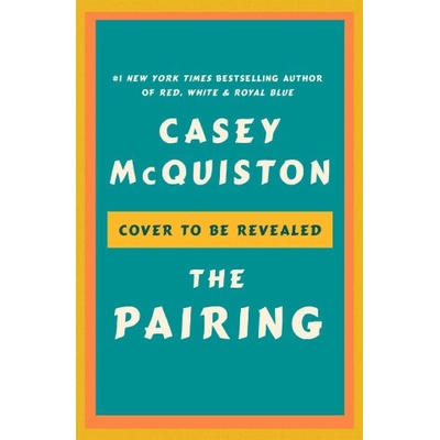 Pairing - McQuiston Casey