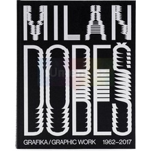 Milan Dobeš - Grafické dílo 1962 - 2017 | Vladimír 518