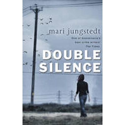 The Double Silence: Anders Knutas series 7 - Mari Jungstedt