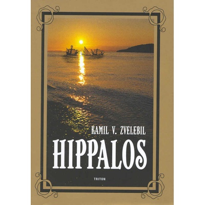 Hippalos - Kamil V. Zvelebil