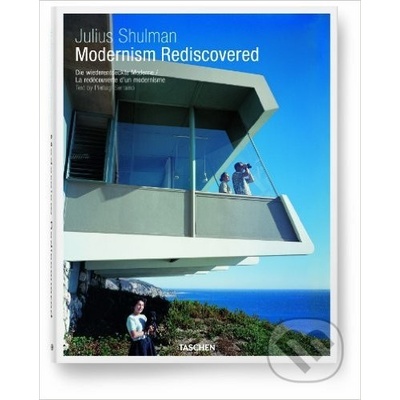 Julius Shulman. Modernism Rediscovered