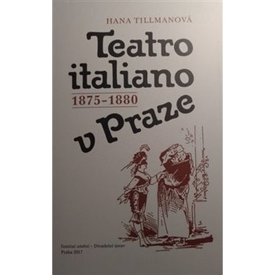 Teatro italiano v Praze 18751880