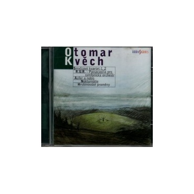 Kvěch Otomar - Smyčcový kvartet č.2 CD