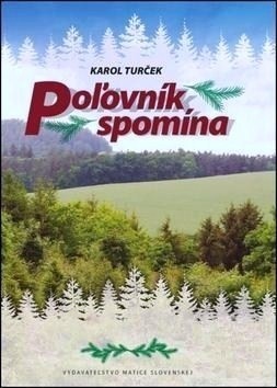 Poľovník spomína