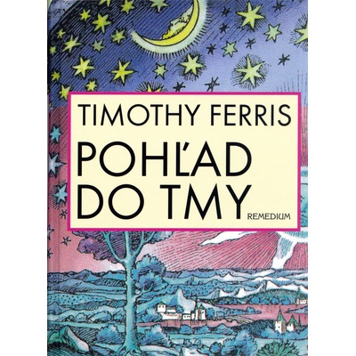 Pohľad do tmy - Timothy Ferris