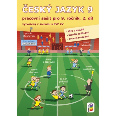 Český jazyk 9, 2.díl - pracovní sešit