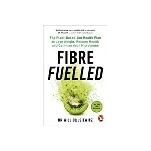 Fibre Fuelled | Will Bulsiewicz (ISBN: 9781785044151)