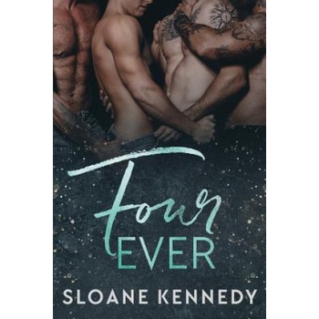Four Ever | Sloane Kennedy