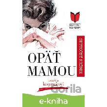 Opäť mamou - Katarína Kopcsányi