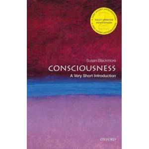 Consciousness: A Very Short Introduction (ISBN: 9780198794738)