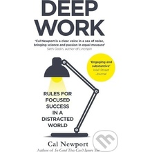 Deep Work: Rules for Focused Success in a Dis- Cal Newport