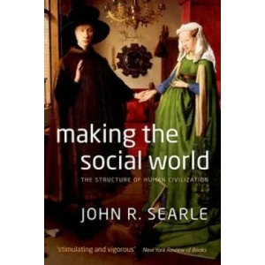 Making the Social World (2011)