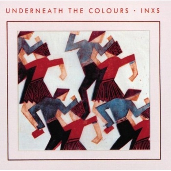 INXS Underneath The Colours (2011 Remaster)
