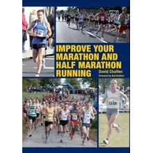 Improve Your Marathon and Half Maratho - D. Chalfen