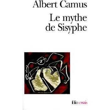 Le Mythe de Sisyphe - A. Camus