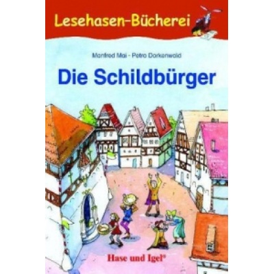 Die Schildbürger, Schulausgabe