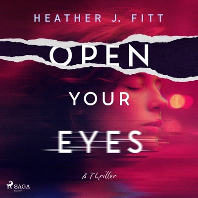 Open Your Eyes (EN) - Heather J Fitt