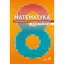 Matematyka SP 8 Przygotowanie do egzaminu OMAP-800