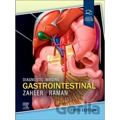 Diagnostic Imaging: Gastrointestinal - Atif Zaheer, Siva P. Raman