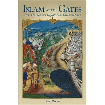 Image 1 of Islam At The Gates | Diane Moczar