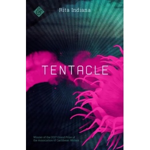 Tentacle | Rita Indiana (ISBN: 9781911508342)