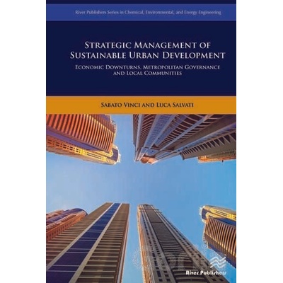 Strategic Management of Sustainable Urban Development - Sabato Vinci, Luca Salvati