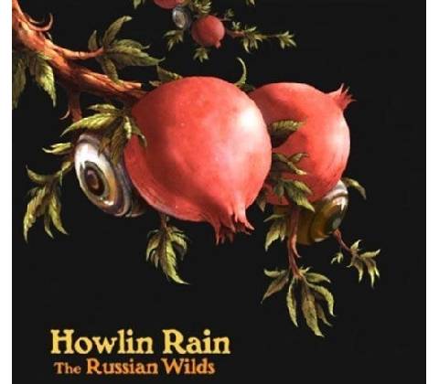 Howlin Rain - Russian Wilds CD