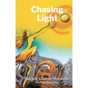 Chasing Light | Patricia Glinton-Gleicholas (ISBN: 9789888228119)