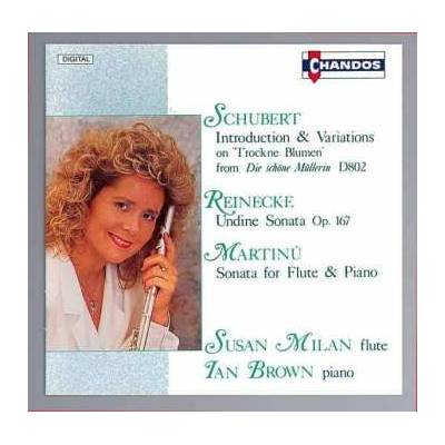 Susan Milan - Schubert.Reinecke.Martinu CD