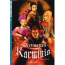 Destination Karminia