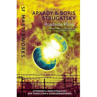 Roadside Picnic - Boris Strugatsky , Arkady Strugatsky