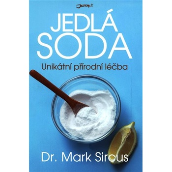 Jedlá soda - Unikátní přírodní léčba - Sircus Mark