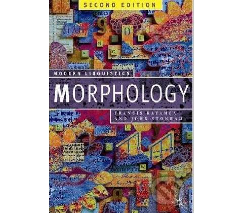 Morphology - Francis Katamba